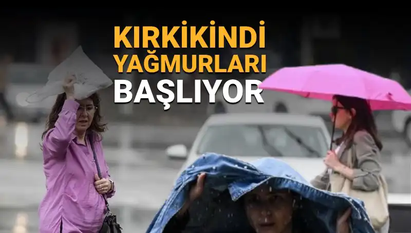 Kırkikindi Yağmurları Geliyor: Hafta Sonu Hava Durumu Tahminleri