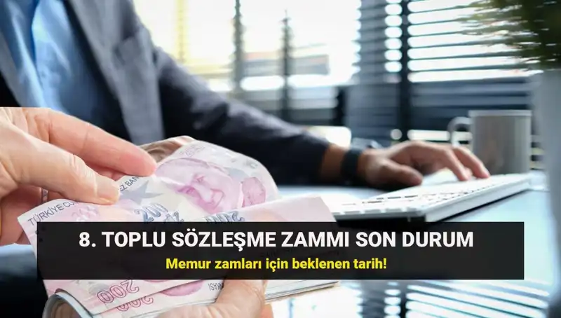 Memur Toplu Sözleşme Zamında Kritik Gelişmeler: Kamu Hakem Kurulu Kararı Bekleniyor