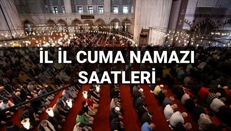 Cuma Namazı Vaktinin Belirlenmesi: 11 Temmuz'da Saat Kaçta Kılınacak?