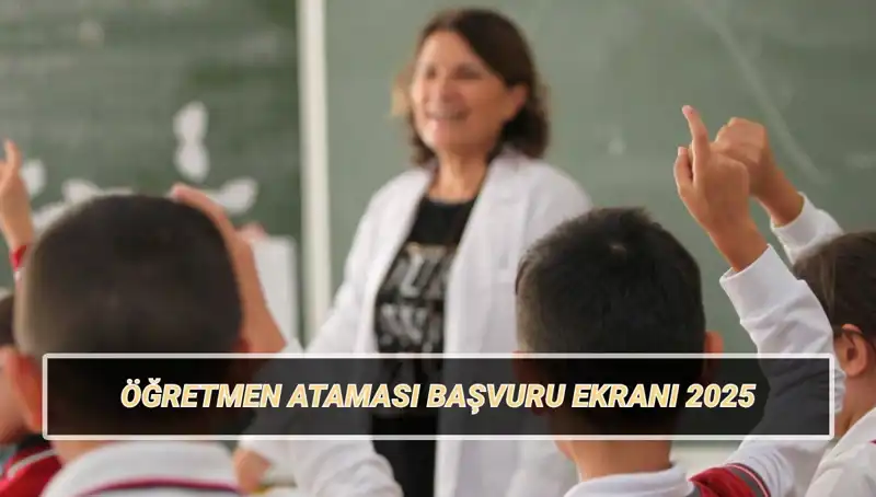 15 Bin Öğretmen Ataması: Başvuru Süreci ve Şartları Hakkında Bilmeniz Gerekenler
