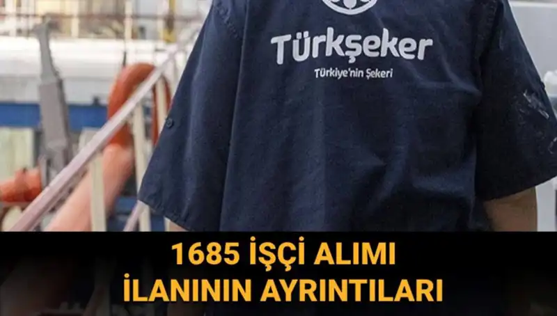 TÜRKŞEKER İşçi Alımı Başvurusu: 2023 Şartları ve Süreç Detayları