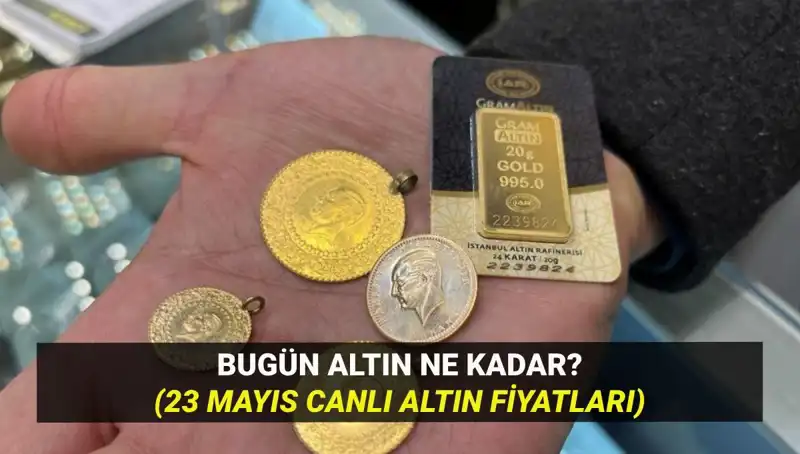 Altın Fiyatları Düşüşte mi? 23 Mayıs 2023 Güncel Durum