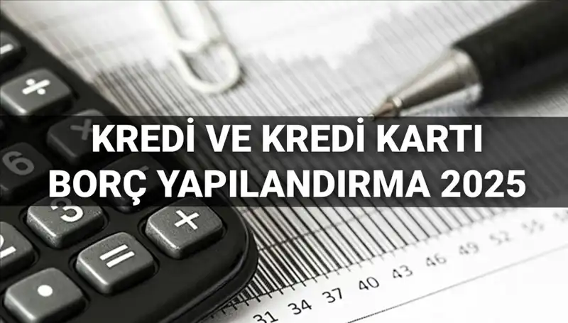 Kredi ve Kredi Kartı Borcu Yapılandırma: 2025'te Devrim Niteliğinde İmkanlar